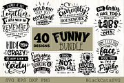 Funny SVG bundle 40 designs, an Illustration by BlackCatsMedia (Thumbnail 1 of 5)