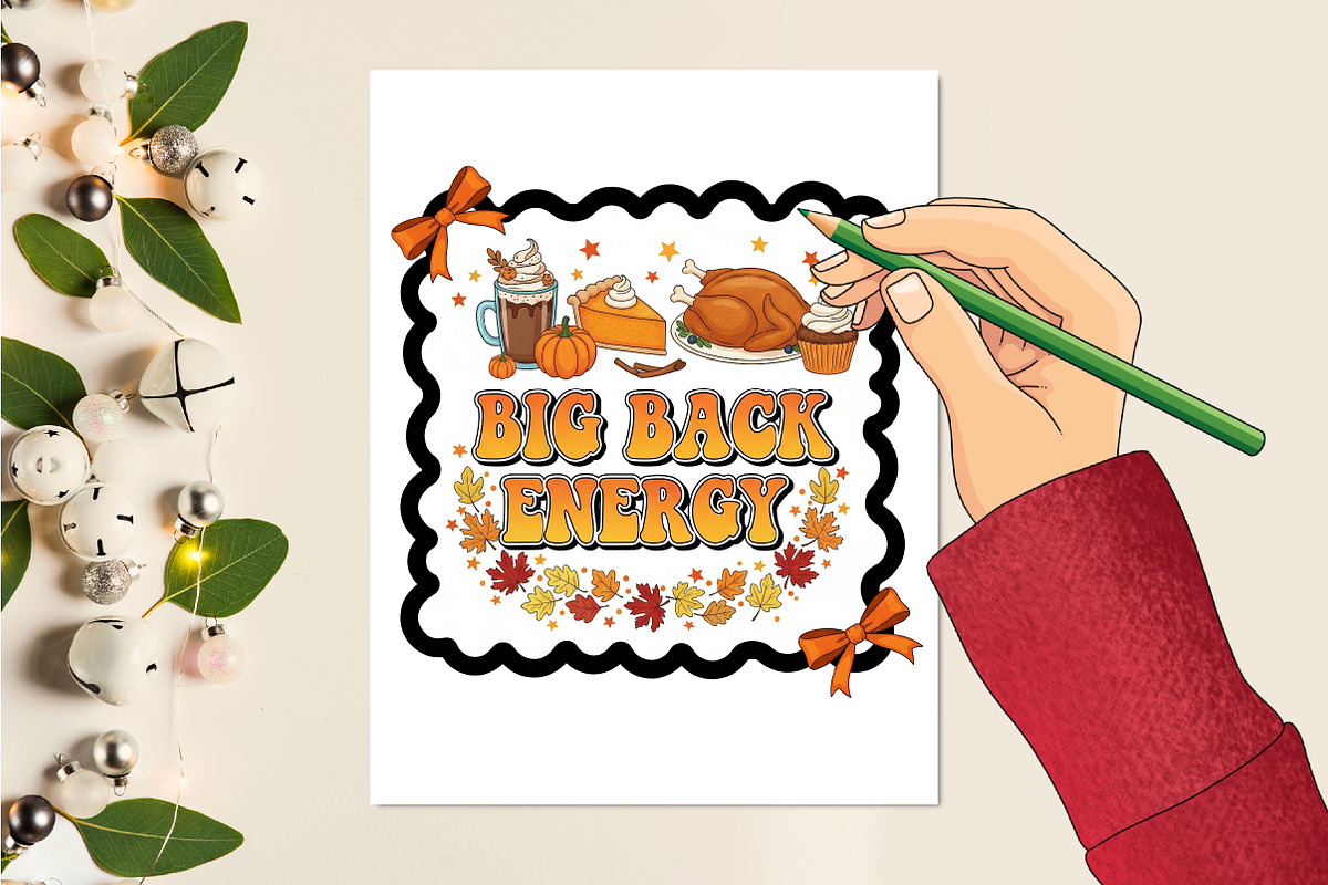 Big Back Energy Sublimation Png, a Seasonal Illustration by Rose Art (Photo 4 of 4)