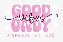Good Vibes Only Duo Font