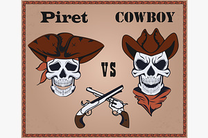 Confrontation Pirate Against Cowboy