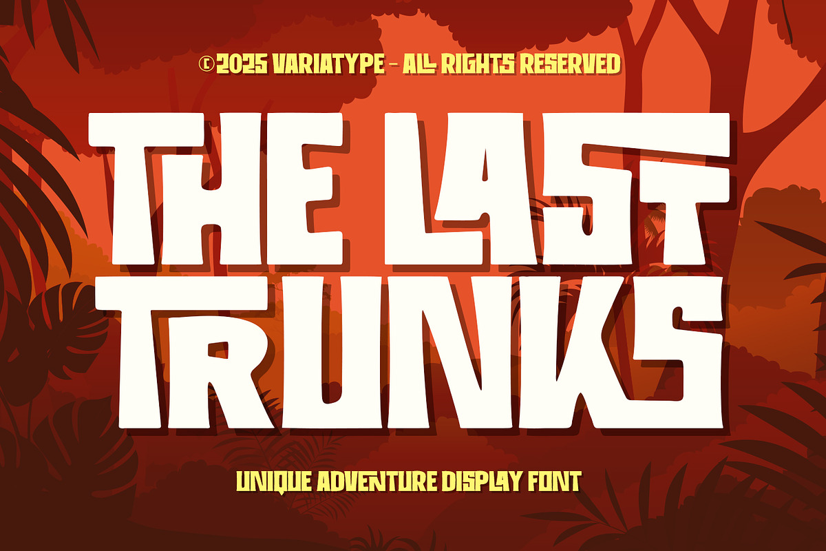 The Last Trunks – Adventure Font, a Sans Serif Font by Variatype (Photo 1 of 8)