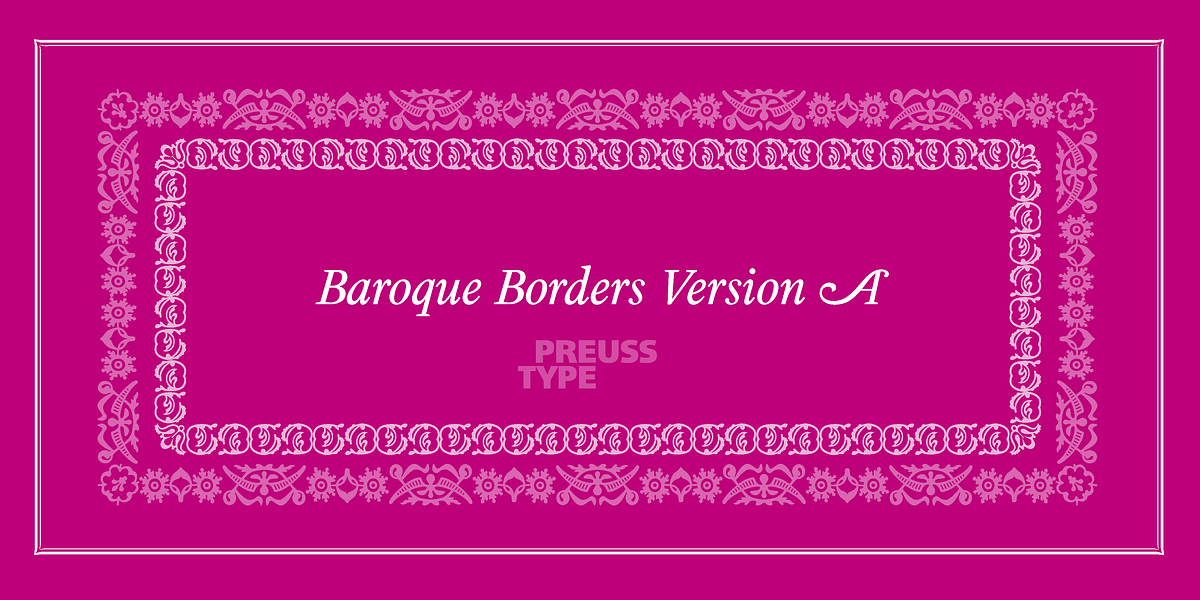 Baroque Borders, a Symbol Font by preussTYPE (Photo 1 of 16)