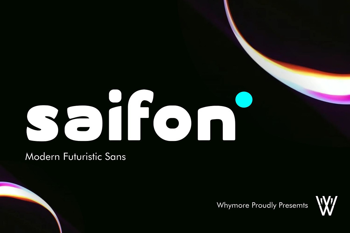 Saifon | Modern Futuristic Sans Font, a Sans Serif Font by WhymoreArt (Photo 1 of 10)