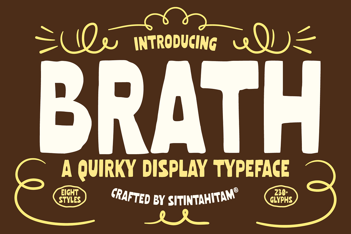 STH Brath Quirky Display Typeface, a Sans Serif Font by Sitintahitam (Photo 1 of 9)