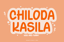 Chiloda Kasila - Kids Font