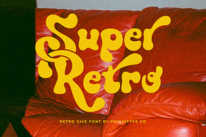 Retro Give - Groovy Display Font