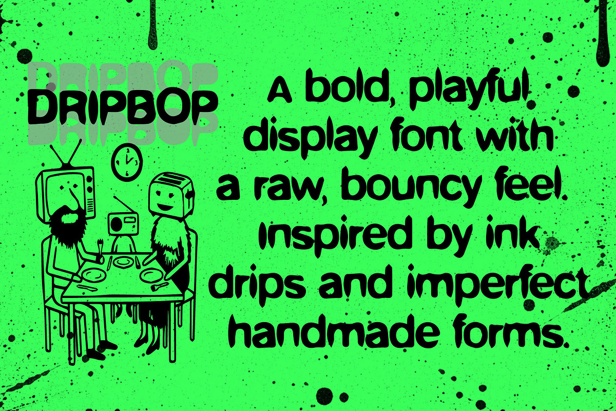 DRIPBOP FONT, a Handwritten Font by KengGraphic (Photo 2 of 12)