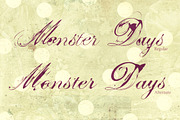 Monster Days Typeface 50% OFF, a Script Font by Misprinted Type (Thumbnail 3 of 6)