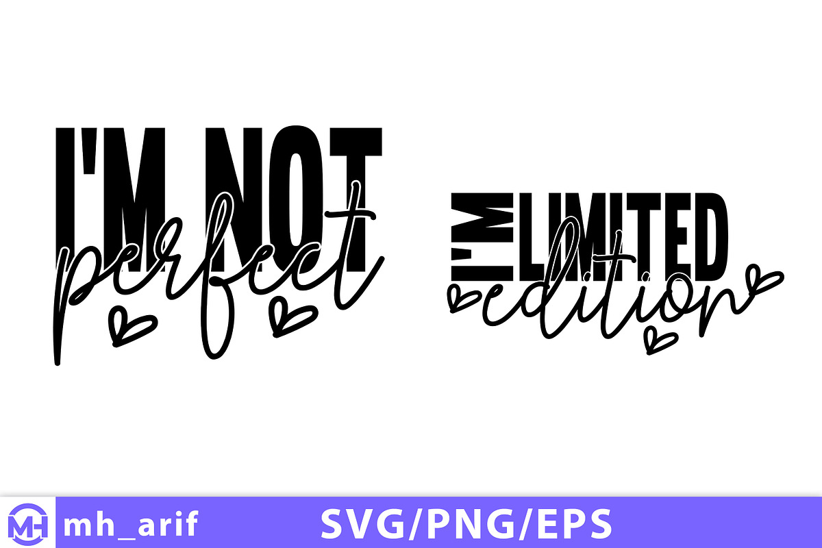 I'm Not Perfect I'm Limited Edition, a Seasonal Illustration by mh_arif (Photo 1 of 3)