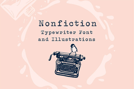 Nonfiction Typewriter Font & Extras, a Font by Pencil Twist