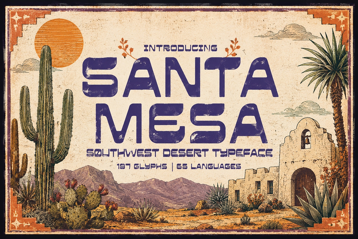 Santa Mesa – A Southwest Typeface, a Sans Serif Font by HipFonts (Photo 1 of 12)