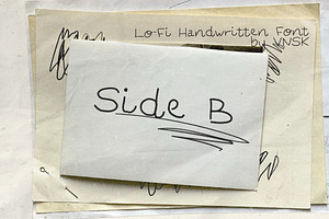 Side B: Lo-Fi Handwritten Font, a Handwritten Font by Anastasiia VNSK