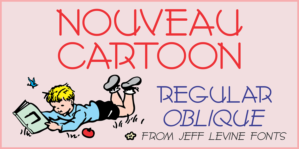 Nouveau Cartoon JNL, a Font by Jeff Levine Fonts (Photo 1 of 5)