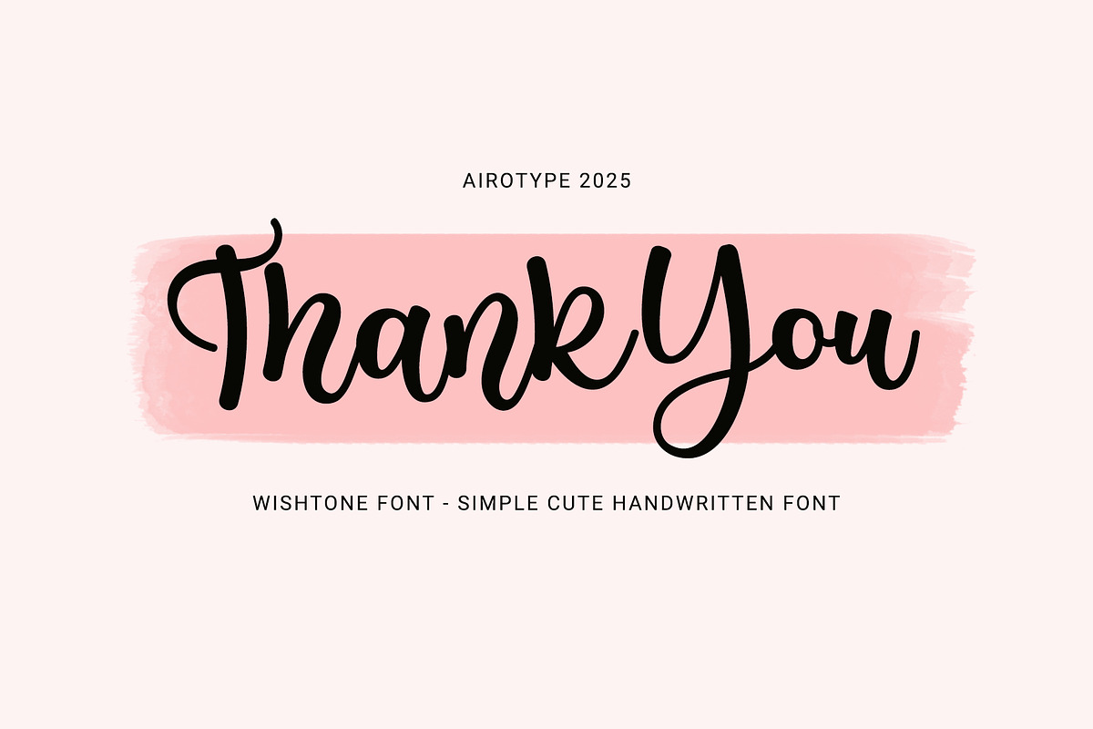 Wishtone - Simple Handwritten Font, a Handwritten Font by Airotype (Photo 9 of 9)