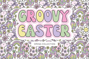 Groovy Easter. Spring Collection