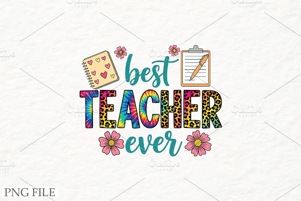 Best Teacher ever png, an Illustration by Watercolor design (Photo 1 of 3)