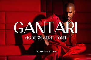 Gantari | Modern Serif Font