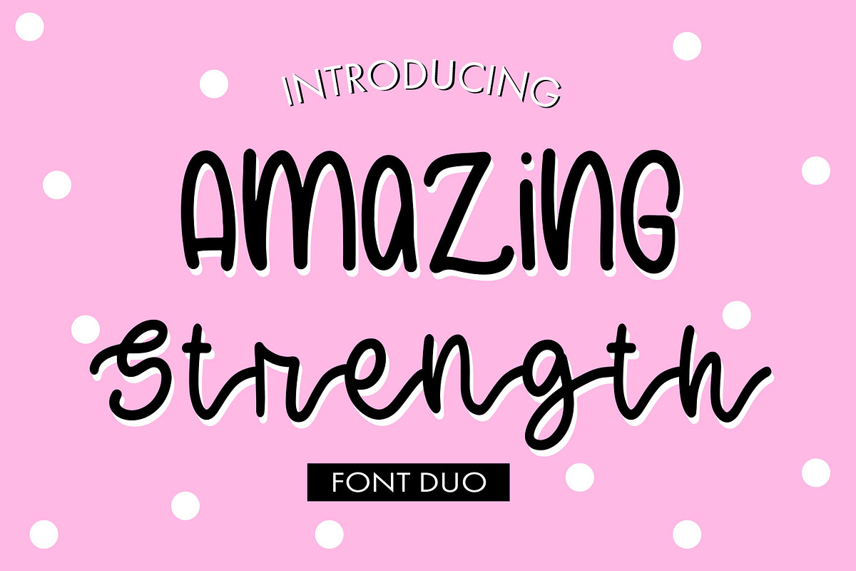 Amazing Strength Font Duo, a Script Font by Freeling Design House (Photo 1 of 5)