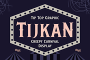 Tijkan – Creepy Carnival Display, a Serif Font by Tiptop Graphic (Thumbnail 1 of 8)