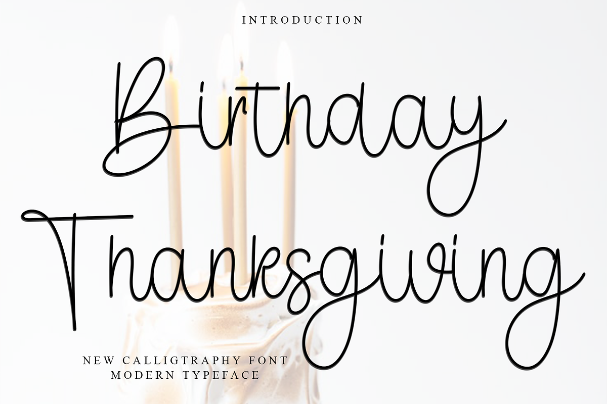Birthday Thanksgiving, a Handwritten Font by FreshTypeINK (Photo 1 of 9)
