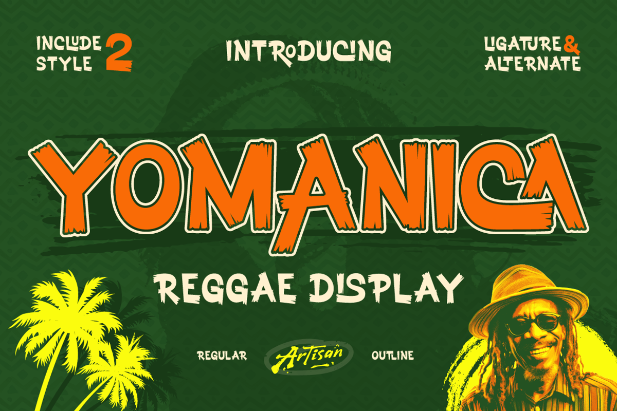 Yomanica - Reggae Display, a Sans Serif Font by Artisan Themes (Photo 1 of 12)