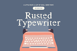Rusted Typewriter Font