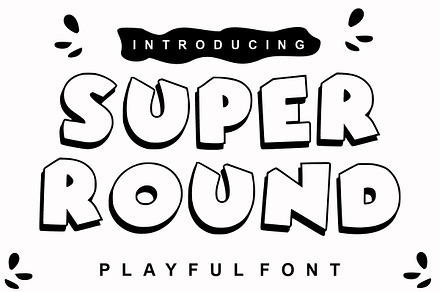 SUPER ROUND, a Handwritten Font by Infinity art Studio