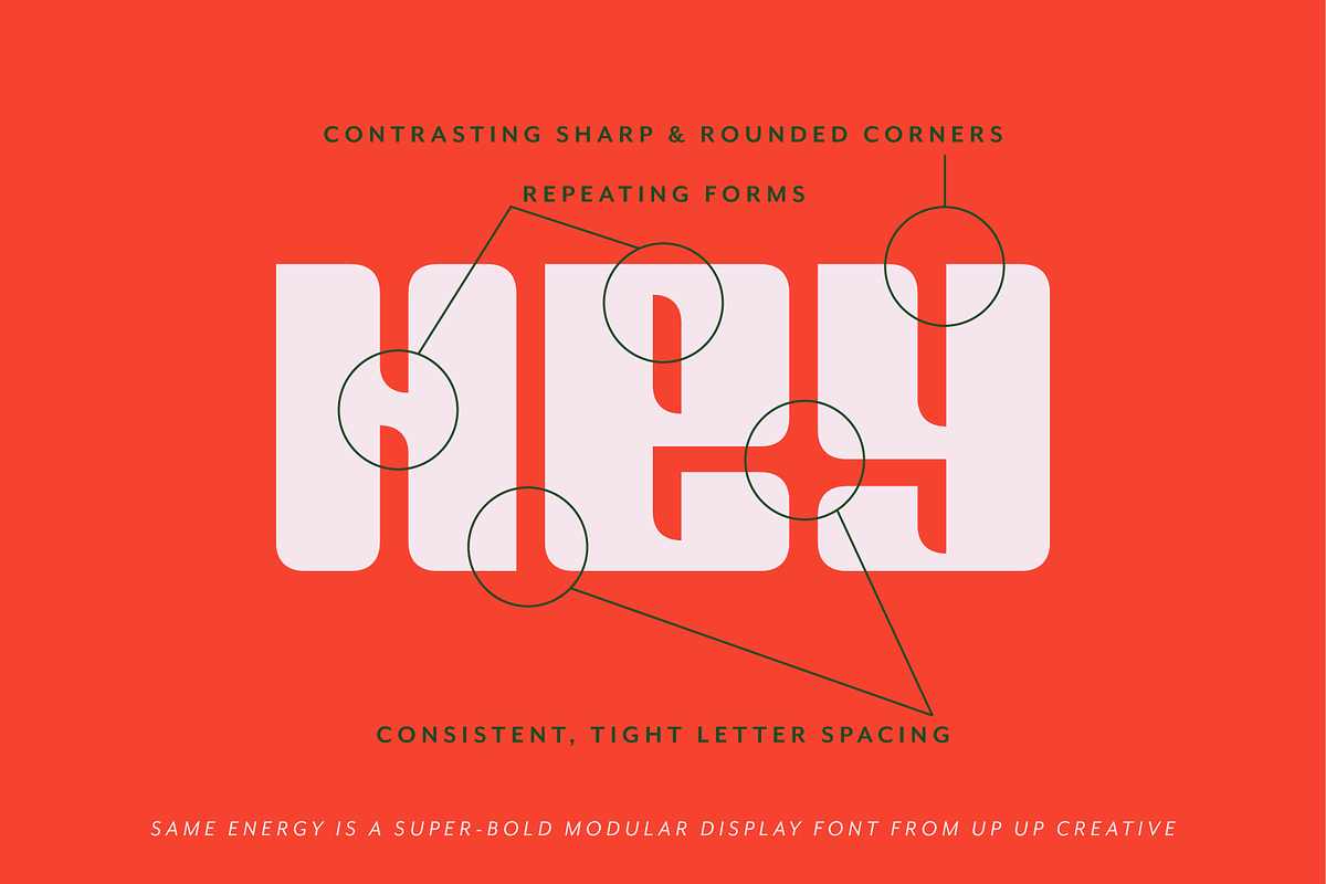Same Energy, A Modular Sans Serif, a Sans Serif Font by Up Up Creative (Photo 6 of 15)