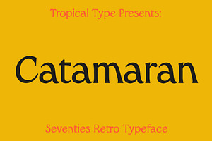 Catamaran - Vintage Font, a Serif Font by Tropical Type