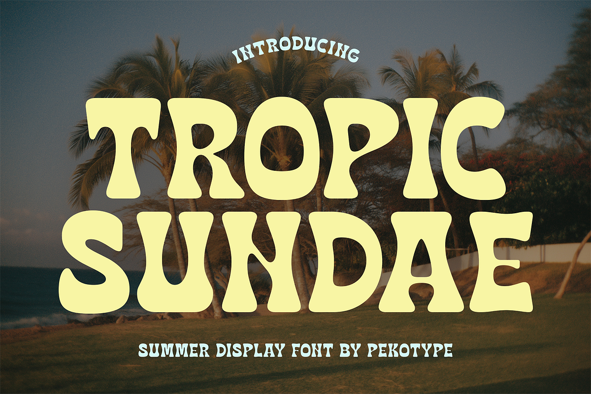 Tropic Sundae - Summer Display Font, a Sans Serif Font by Pekotype (Photo 1 of 15)