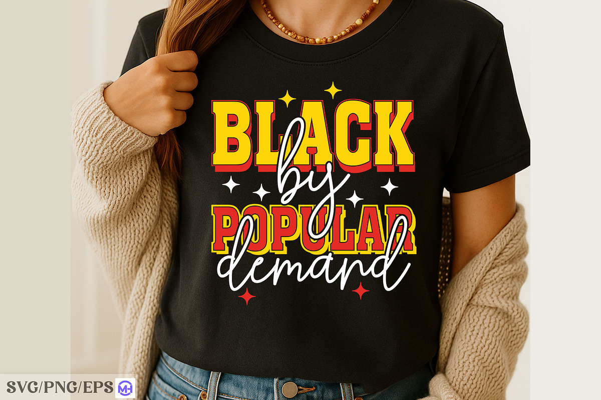 Black by Popular Demand SVG Design, a Graphic by mh_arif (Photo 3 of 3)