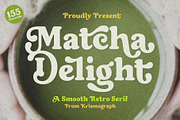 Matcha Delight | Retro Bold Serif, a Serif Font by Krismagraph (Thumbnail 1 of 15)
