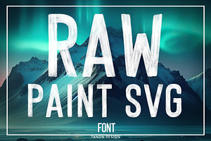 Raw Paint SVG Textured Brush Font