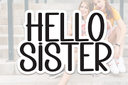 Hello Sister | Script Font, a Script Font by Scratchones (Thumbnail 1 of 8)