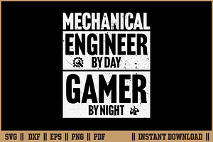 Mechanical Engineer By Day Gamer SVG, a Work Illustration by Handy Arts Studio