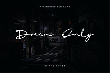 Dream Only Modern Signature Font
