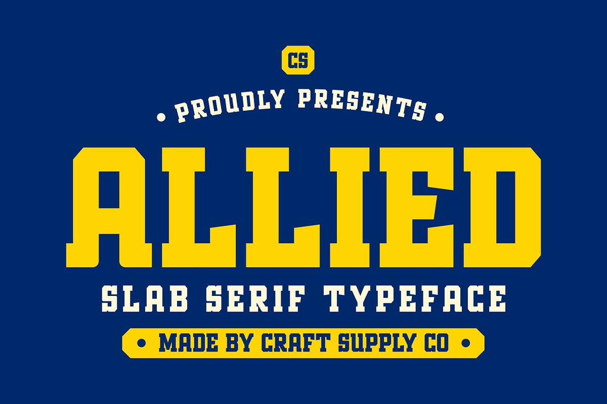 CS Allied – Sporty Font, a Serif Font by Craft Supply Co. (Photo 1 of 8)