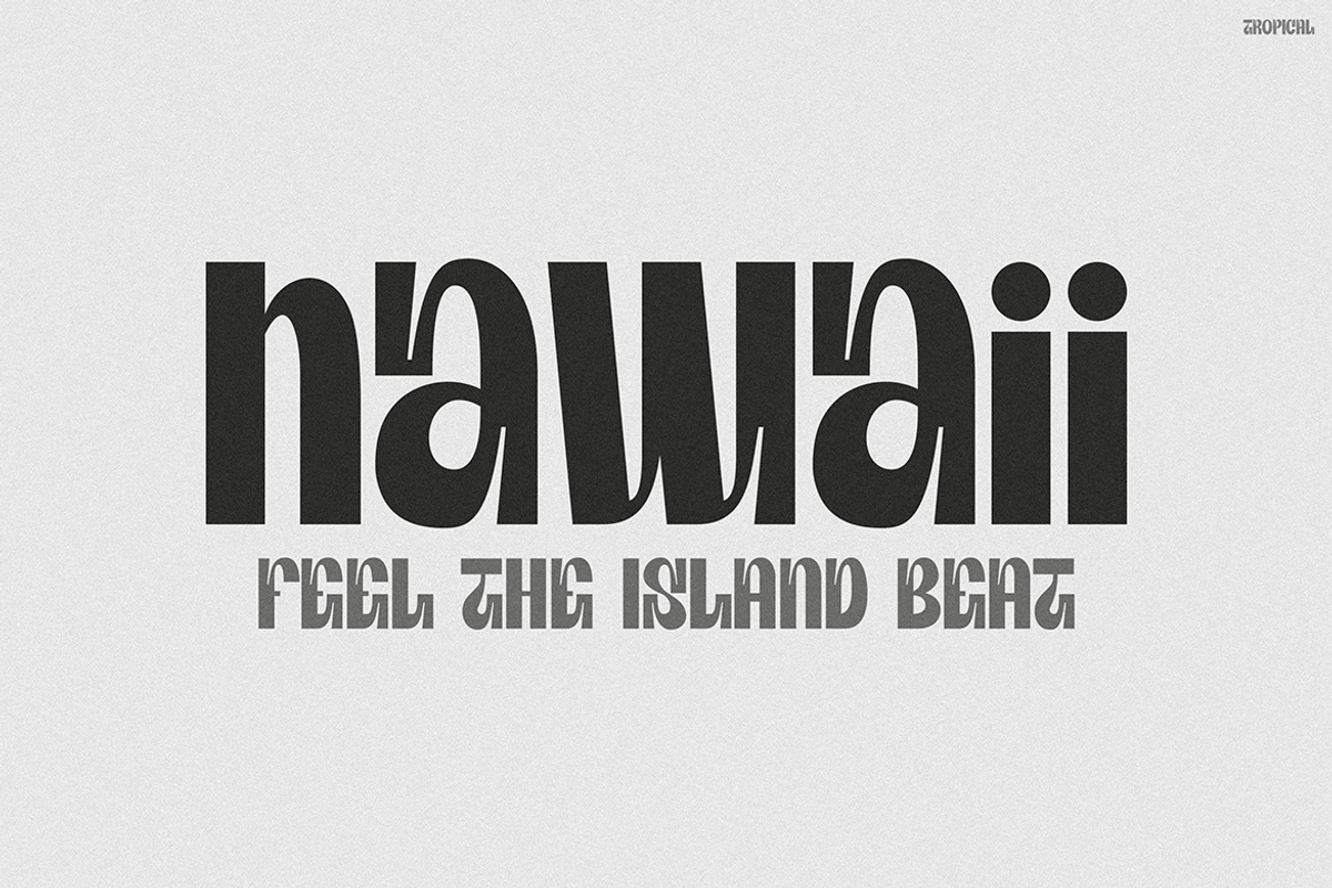TROPICAL, a Font by Pinisi ART (Photo 3 of 10)