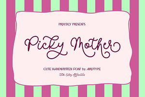 Picky Mother - Cute Monoline Font, a Script Font by Airotype