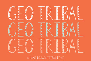 Geo Tribal | Hand-drawn Font