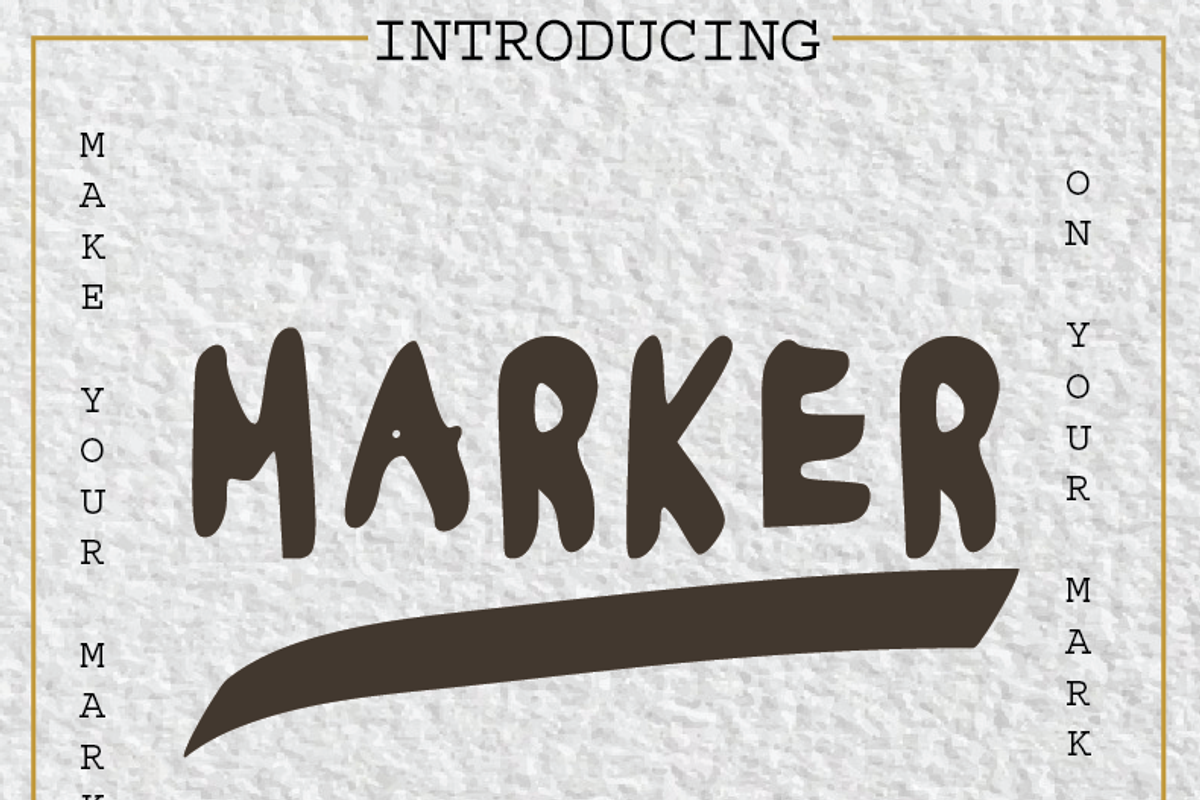 MAKE YOUR MARK FONT preview 2