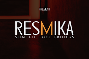 RESMIKA - Slim Fit Font