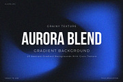 Aurora Blend | Grainy Backgrounds, a Background Graphic by margotikaj (Thumbnail 1 of 8)