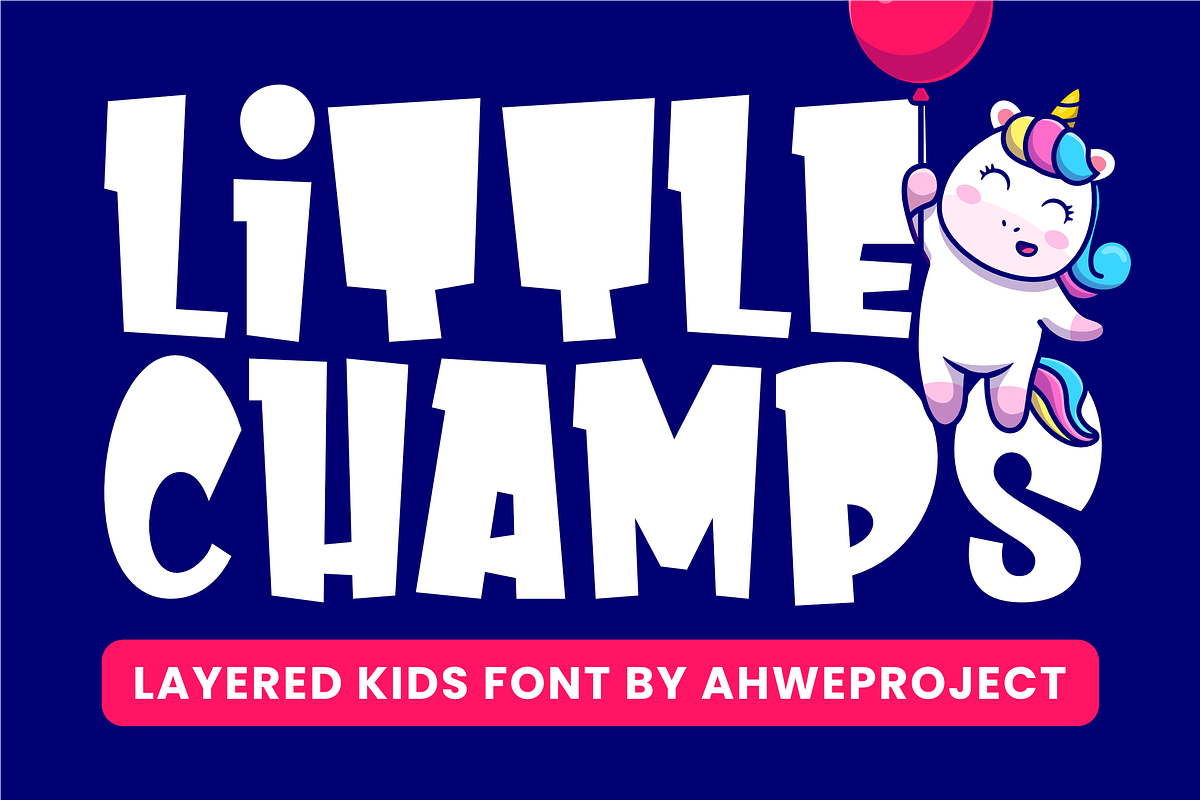 Little Champs, a Sans Serif Font by ahweproject (Photo 1 of 9)