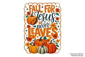 Fall For Jesus PNG, Fall PNG, a Graphic by Clipart Bloom