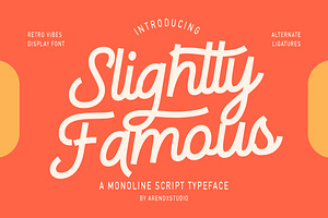 Slightly Famous Monoline Script Font, a Script Font by Arendxstudio