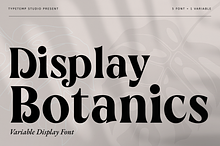 Botanics Display Variable