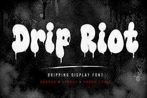 Drip Riot – Dripping Display Font, a Script Font by Wow Magic