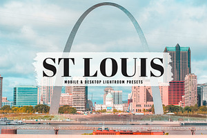 St Louis Pro Lightroom Presets