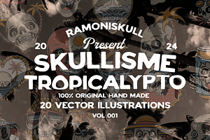 SKULLISME TROPICALYPTO ILLUSTRATION
